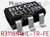 Микросхема R3118N161C-TR-FE 