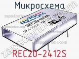 Микросхема REC20-2412S