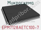 Микросхема EPM7128AETC100-7 