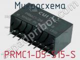 Микросхема PRMC1-D5-S15-S