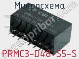Микросхема PRMC3-D48-S5-S 