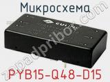 Микросхема PYB15-Q48-D15 