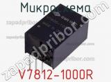 Микросхема V7812-1000R фотография 2.