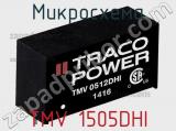 Микросхема TMV 1505DHI фотография 2.