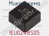 Микросхема IEU0248S05 