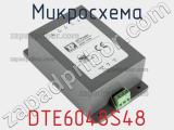 Микросхема DTE6048S48