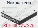 Микросхема RDH30072WS28 фотография 2.
