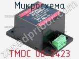 Микросхема TMDC 06-2423 