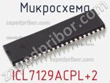 Микросхема ICL7129ACPL+2 фотография 2.
