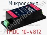 Микросхема TMDC 10-4812 фотография 3.