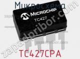 Микросхема TC427CPA фотография 2.
