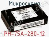 Микросхема PH-75A-280-12 фотография 2.