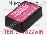 Микросхема TEN 3-4822WIN фотография 2.