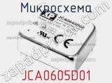 Микросхема JCA0605D01