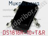 Микросхема DS1816R-10+T&R фотография 2.