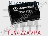 Микросхема TC4422AVPA фотография 2.