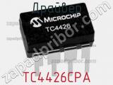 Драйвер TC4426CPA фотография 2.