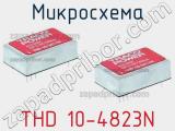Микросхема THD 10-4823N 