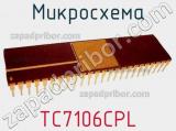 Микросхема TC7106CPL фотография 3.