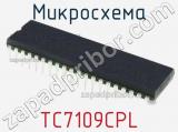 Микросхема TC7109CPL фотография 3.