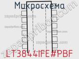 Микросхема LT3844IFE#PBF