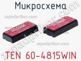 Микросхема TEN 60-4815WIN фотография 2.