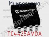 Микросхема TC4425AVOA фотография 3.