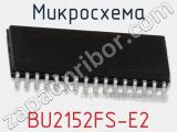 Микросхема BU2152FS-E2 фотография 2.