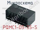 Микросхема PQMC1-D5-S5-S фотография 2.