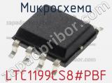 Микросхема LTC1199CS8#PBF