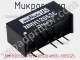 Микросхема NMH1205SC(TMH 1205D)(AM2D-1205DZ) фотография 3.