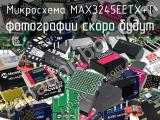 Микросхема MAX3245EETX+T 