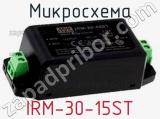 Микросхема IRM-30-15ST фотография 3.