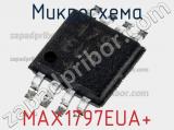 Микросхема MAX1797EUA+ фотография 2.