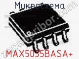 Микросхема MAX5035BASA+ фотография 3.