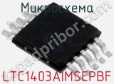LTC1403AIMSEPBF