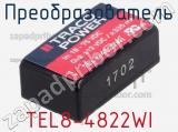 Преобразователь TEL8-4822WI