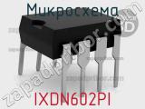Микросхема IXDN602PI фотография 2.