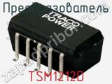 Преобразователь TSM1212D фотография 3.