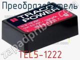 Преобразователь TEL5-1222 фотография 2.