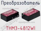Преобразователь THM3-4812WI фотография 2.