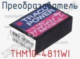 Преобразователь THM10-4811WI 