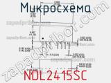 Микросхема NDL2415SC фотография 3.