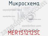 Микросхема MER1S1212SC фотография 3.