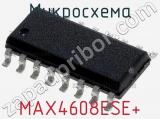 Микросхема MAX4608ESE+