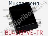 Микросхема BU4215FVE-TR фотография 3.