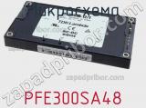 Микросхема PFE300SA48 фотография 2.