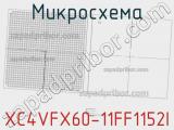 Микросхема XC4VFX60-11FF1152I 