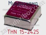 Микросхема THN 15-2425 