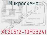 Микросхема XC2C512-10FG324I 